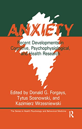 9781560322658: Anxiety: Recent Developments In Cognitive, Psychophysiological And Health Research (Series in Health Psychology and Behavioral Medicine)