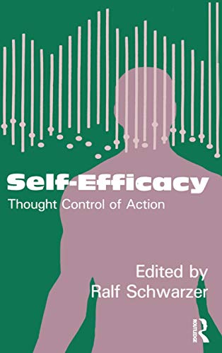 Imagen de archivo de Self-Efficacy: Thought Control Of Action a la venta por The Happy Book Stack