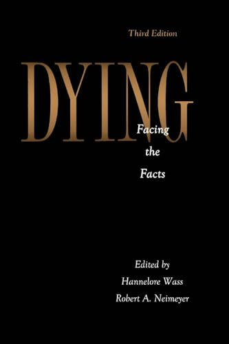 Stock image for Dying: Facing the Facts (Series in Death, Dying, and Bereavement) for sale by HPB-Emerald