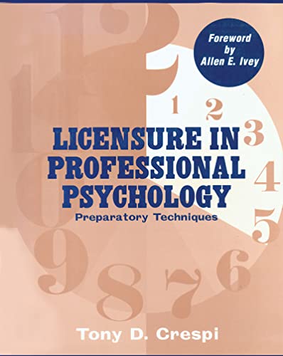 Imagen de archivo de Licensure in Professional Psychology : Preparatory Techniques a la venta por Better World Books