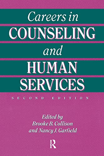 Stock image for Careers in Counseling and Human Services, Second Edition for sale by Ergodebooks