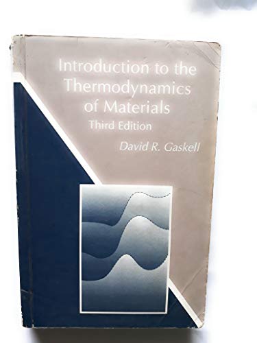 9781560324324: Introduction To The Thermodynamics Of Materials