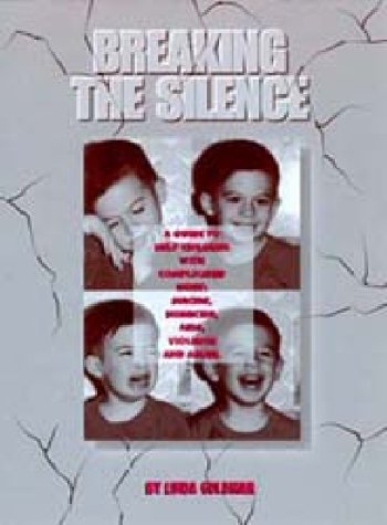 Imagen de archivo de Breaking the Silence: A Guide to Helping Children with Complicated Grief - Suicide, Homicide, AIDS, Violence and Abuse a la venta por Books of the Smoky Mountains