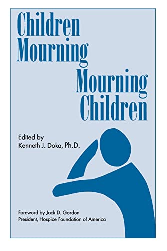 9781560324478: Children Mourning, Mourning Children