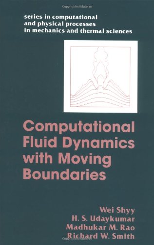 Beispielbild fr Computational Fluid Dynamics With Moving Boundaries (Series in Computational and Physical Processes in Mechanics and Thermal Sciences) zum Verkauf von Buchpark