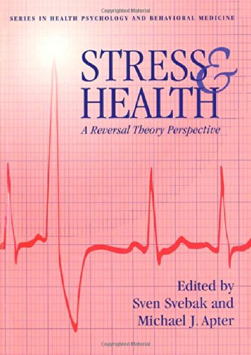Stock image for Stress And Health: A Reversal Theory Perspective for sale by ThriftBooks-Atlanta