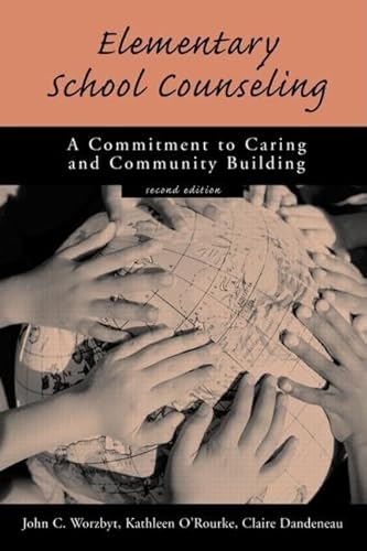 9781560325062: Elementary School Counseling: A Commitment to Caring and Community Building