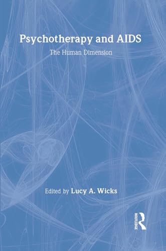 Psychotherapy And AIDS: The Human Dimension