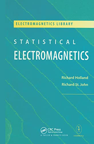 9781560328568: Statistical Electromagnetics (Electromagnetics Library)