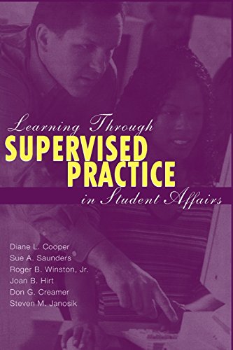 Imagen de archivo de Learning Through Supervised Practice in Student Affairs a la venta por Better World Books