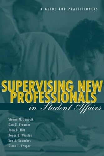 9781560328803: Supervising New Professionals in Student Affairs