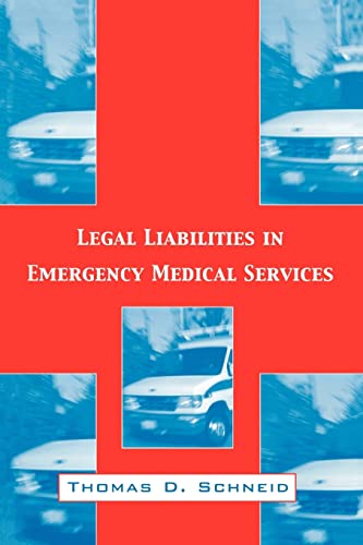 9781560328995: Legal Liabilities in Emergency Medical Services