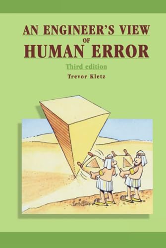 Beispielbild fr An Engineer's View of Human Error zum Verkauf von Blackwell's