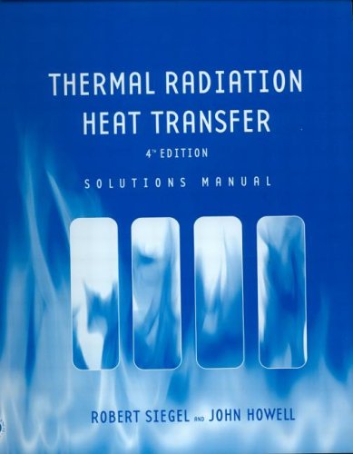 9781560329688: Thermal Radiation Heat Transfer