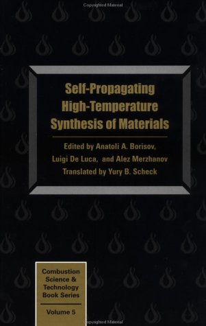 Imagen de archivo de Self-Propagating High-Temperature Synthesis of Materials a la venta por Buchpark