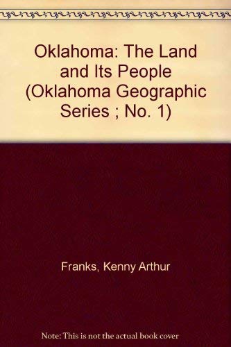 9781560370444: Oklahoma: The Land and Its People