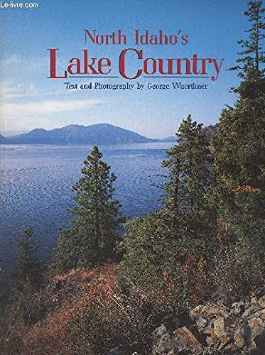 Stock image for North Idaho's Lake Country for sale by First Choice Books