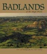 Beispielbild fr Badlands of the High Plains zum Verkauf von Half Price Books Inc.