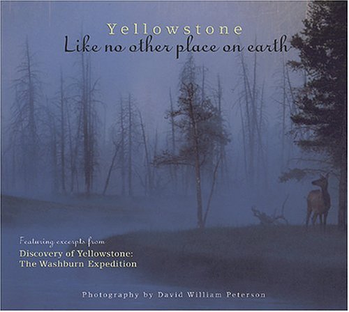 Beispielbild für Yellowstone: Like No Other Place on Earth zum Verkauf von Wonder Book
