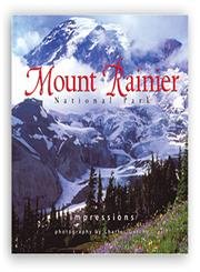 Stock image for Mount Rainier National Park Impressions for sale by SecondSale