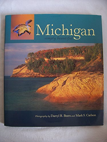 9781560372431: Michigan Simply Beautiful