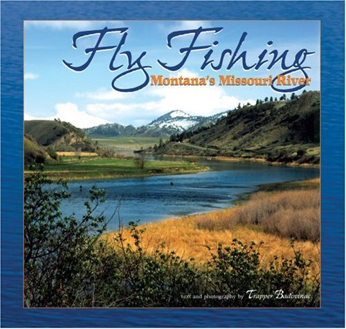Beispielbild fr Fly Fishing Montanas Missouri River zum Verkauf von Read&Dream