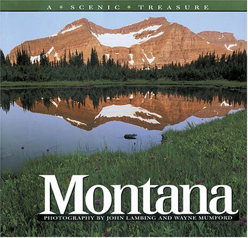 Imagen de archivo de Montana: A Scenic Treasure a la venta por Ergodebooks