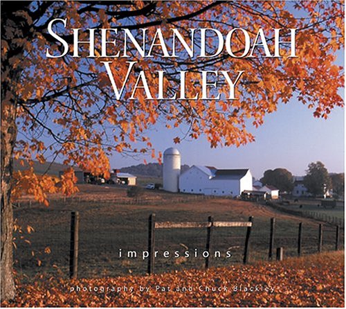 Imagen de archivo de Shenandoah Valley: Impressions a la venta por Sessions Book Sales