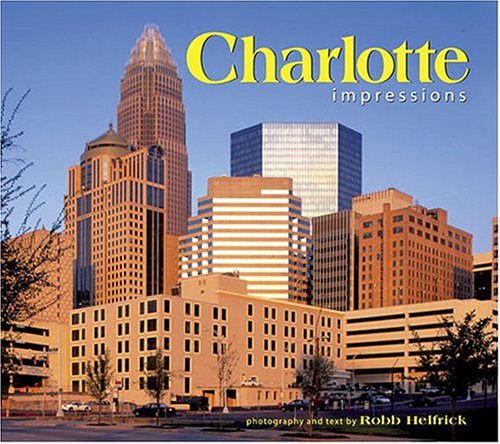 Stock image for Charlotte Impressions for sale by ThriftBooks-Atlanta