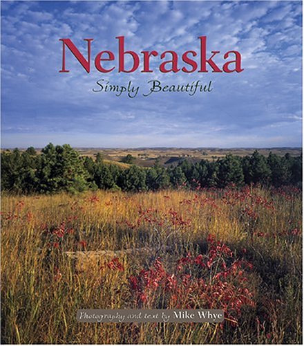 Stock image for Nebraska Simply Beautiful for sale by Zoom Books Company