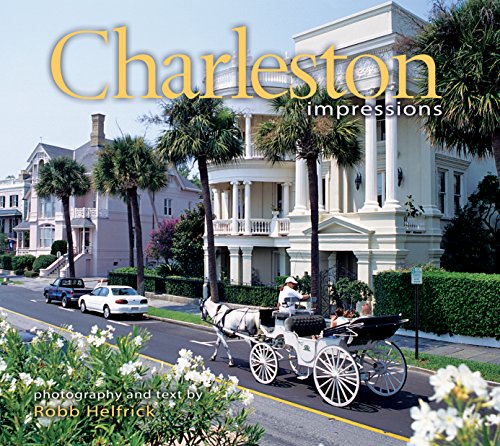 Stock image for Charleston Impressions for sale by HPB Inc.