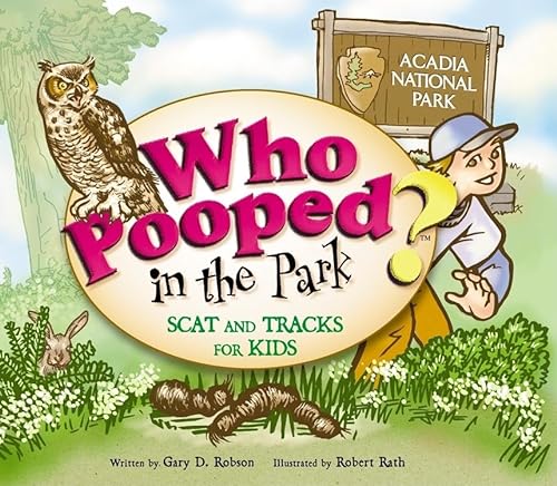 Beispielbild fr Who Pooped in the Park? Acadia National Park: Scat and Tracks for Kids zum Verkauf von SecondSale