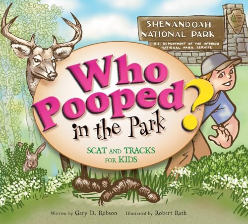 Stock image for Who Pooped in the Park? Shenandoah National Park: Scat and Tracks for Kids for sale by Your Online Bookstore