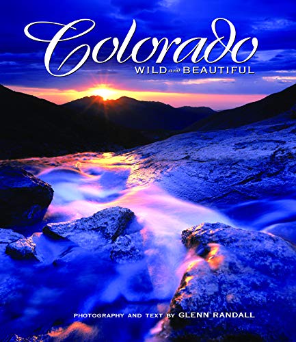 Beispielbild fr Colorado Wild and Beautiful zum Verkauf von Better World Books