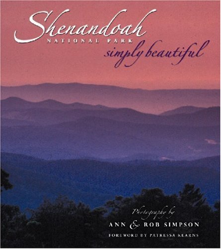 Imagen de archivo de Shenandoah National Park Simply Beautiful a la venta por Front Cover Books