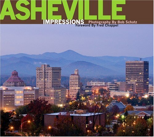 Imagen de archivo de Asheville Impressions a la venta por ThriftBooks-Atlanta