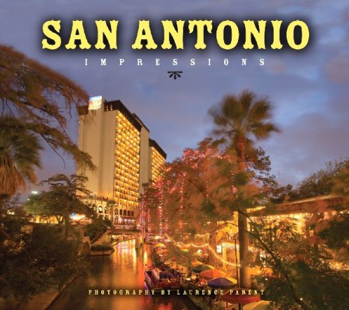 Stock image for San Antonio Impressions for sale by SecondSale