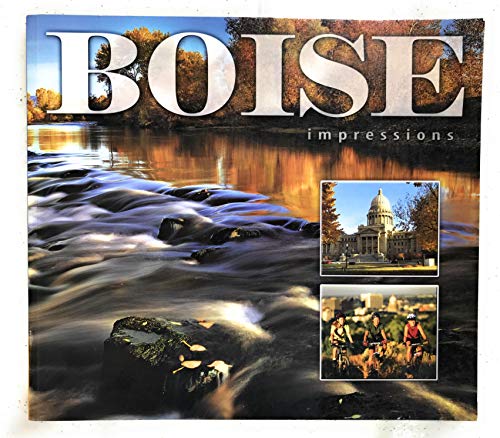 Beispielbild fr Boise Impressions (Impressions (Farcountry Press)) zum Verkauf von SecondSale