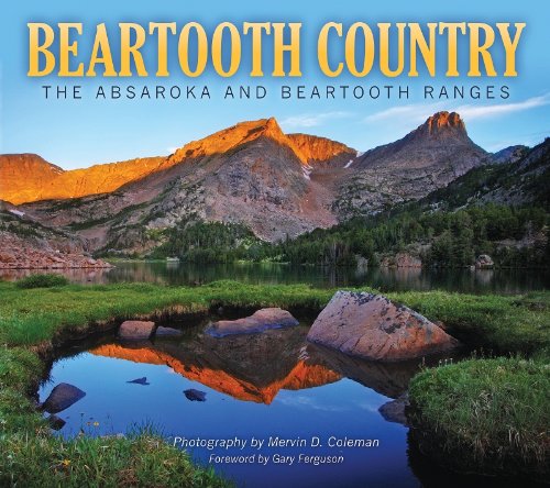 9781560375241: Beartooth Country: The Absaroka and Beartooth Ranges