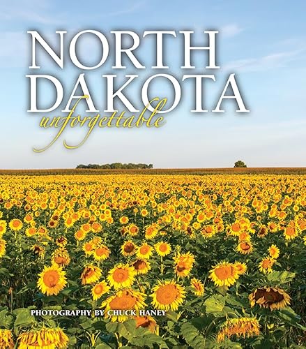 Imagen de archivo de North Dakota Unforgettable a la venta por Books Unplugged