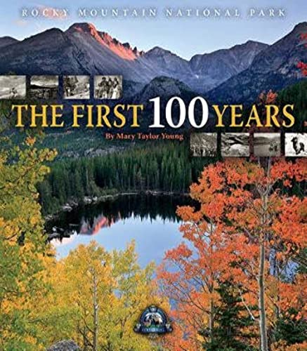 9781560375678: Rocky Mountain National Park: The First 100 Years