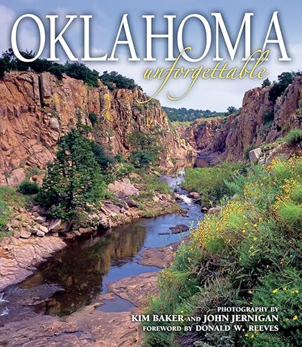 Stock image for Oklahoma Unforgettable for sale by GF Books, Inc.