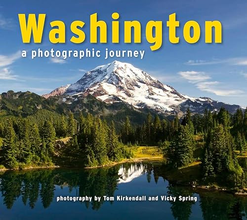 Beispielbild fr Washington : A Photographic Journey zum Verkauf von Better World Books: West