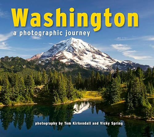 Stock image for Washington : A Photographic Journey for sale by Better World Books: West