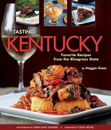 Stock image for Tasting Kentucky: Favorite Recipes from the Bluegrass State for sale by ZBK Books