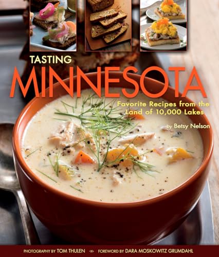 Imagen de archivo de Tasting Minnesota: Favorite Recipes from the Land of 10,000 Lakes a la venta por Revaluation Books