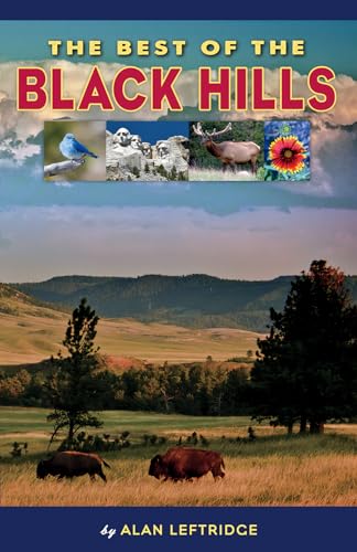 Imagen de archivo de The Best of the Black Hills a la venta por Goodwill of Colorado