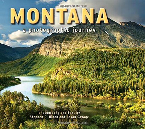Beispielbild fr Montana: A Photographic Journey zum Verkauf von BooksRun