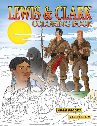 Stock image for Lewis & Clark Coloring Book for sale by GF Books, Inc.