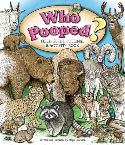 Beispielbild fr Who Pooped? Field Guide, Journal & Activity Book zum Verkauf von Wonder Book